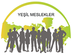 Geleceğin Meslekleri Yeşil Meslekler